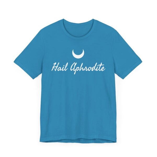 Hail Aphrodite | Unisex Jersey Short Sleeve Tee - Image 117