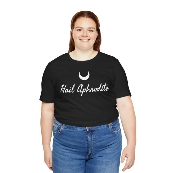 Hail Aphrodite | Unisex Jersey Short Sleeve Tee - Image 44