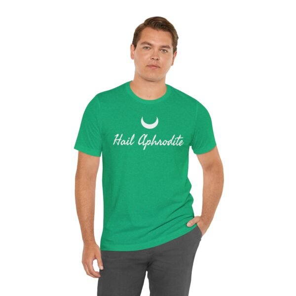 Hail Aphrodite | Unisex Jersey Short Sleeve Tee - Image 101