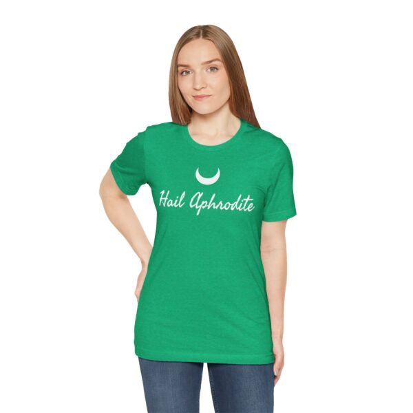 Hail Aphrodite | Unisex Jersey Short Sleeve Tee - Image 100