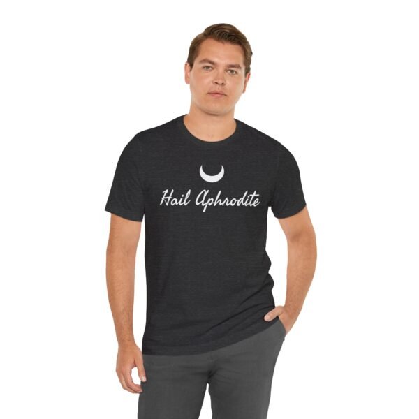 Hail Aphrodite | Unisex Jersey Short Sleeve Tee - Image 188