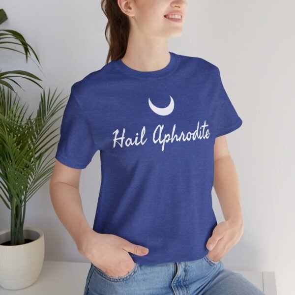 Hail Aphrodite | Unisex Jersey Short Sleeve Tee - Image 169