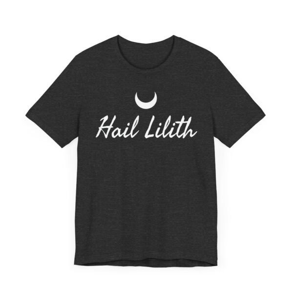 Hail Lilith | Unisex Jersey Short Sleeve Tee - Image 11