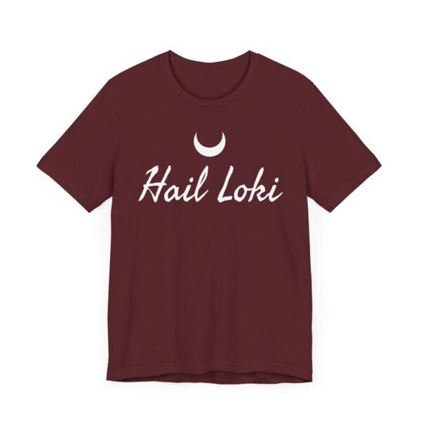 Hail Loki | Unisex Jersey Short Sleeve Tee - Image 39