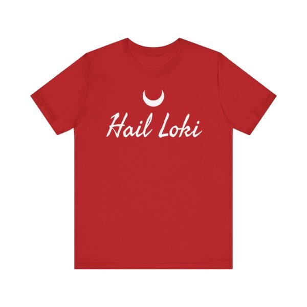 Hail Loki | Unisex Jersey Short Sleeve Tee - Image 41