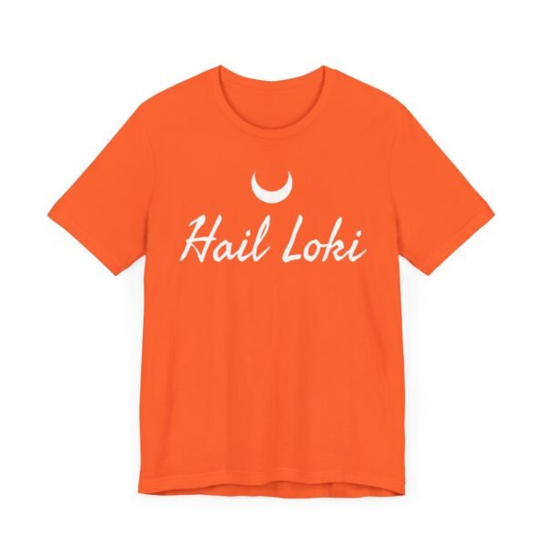 Hail Loki | Unisex Jersey Short Sleeve Tee - Image 3