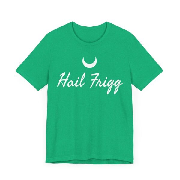 Hail Frigg | Unisex Jersey Short Sleeve Tee - Image 15