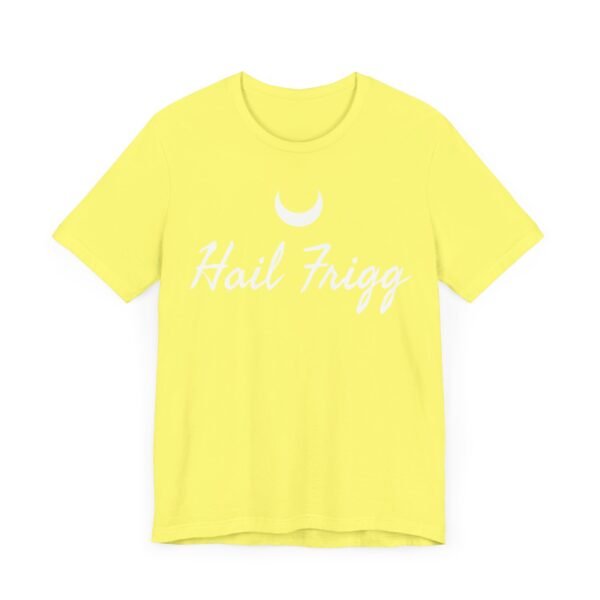 Hail Frigg | Unisex Jersey Short Sleeve Tee - Image 11