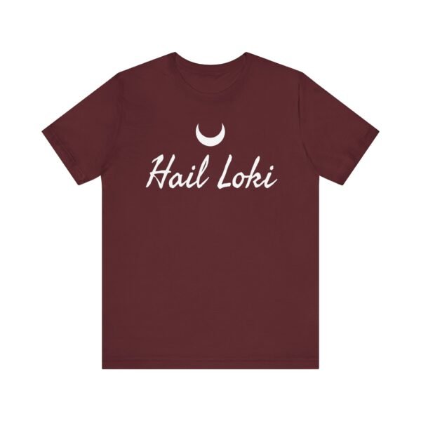 Hail Loki | Unisex Jersey Short Sleeve Tee - Image 37