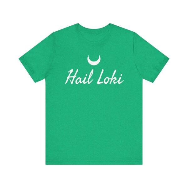 Hail Loki | Unisex Jersey Short Sleeve Tee - Image 13