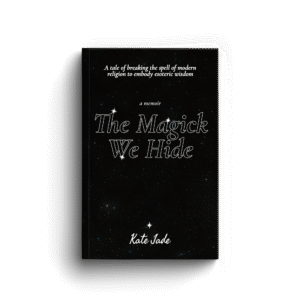 The Magick We Hide | Non-Fiction Paperback