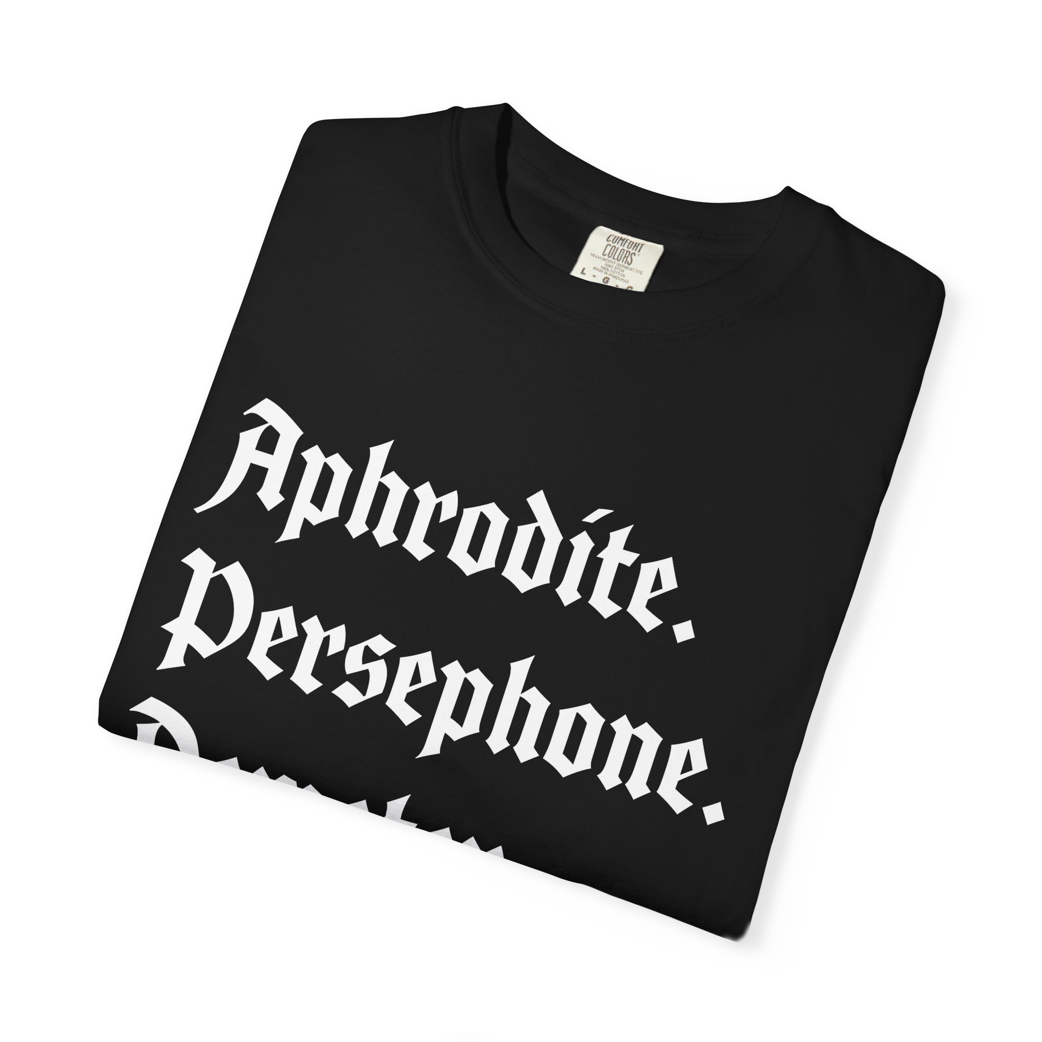 Aphrodite Persephone Demeter | Comfort Colors | Black T-shirt - Image 3